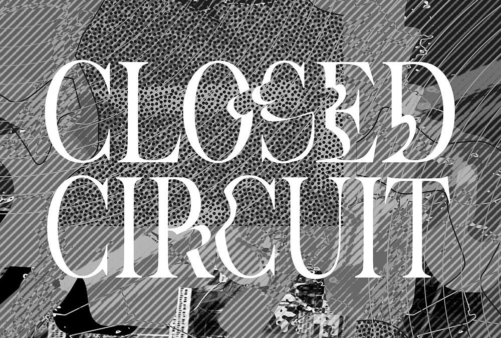 Closed Circuit: True Information